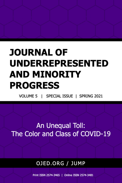 					View Vol. 5 No. SI (2021): Journal of Underrepresented and Minority Progress
				