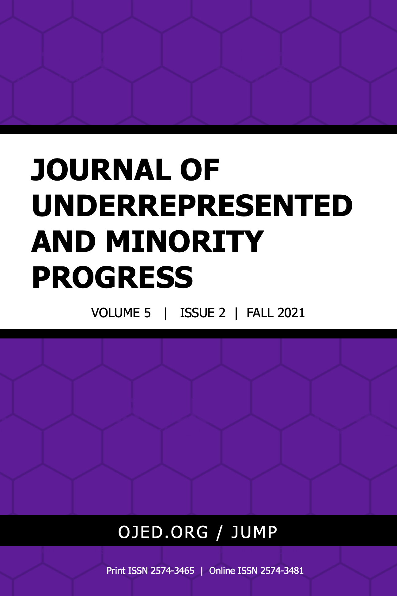 					View Vol. 5 No. 2 (2021): Journal of Underrepresented and Minority Progress
				