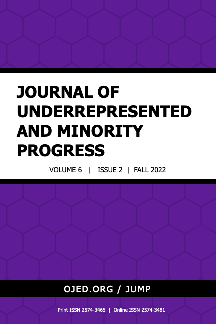 					View Vol. 6 No. 2 (2022): Journal of Underrepresented & Minority Progress
				