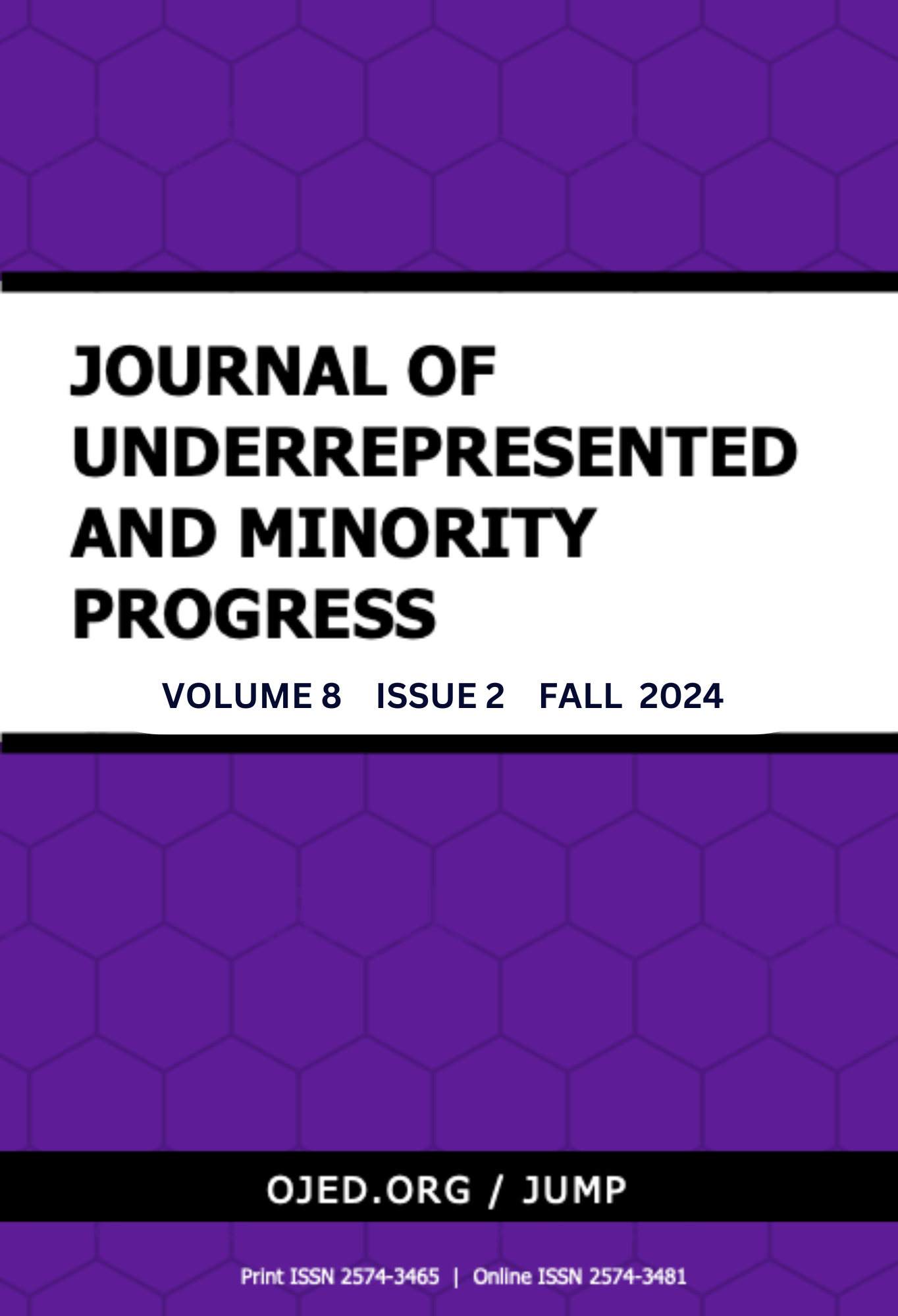 					View Vol. 8 No. 2 (2024): Journal of Underrepresented & Minority Progress
				