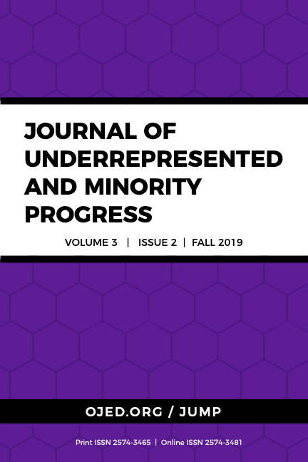 					View Vol. 3 No. 2 (2019): Journal of Underrepresented and Minority Progress
				