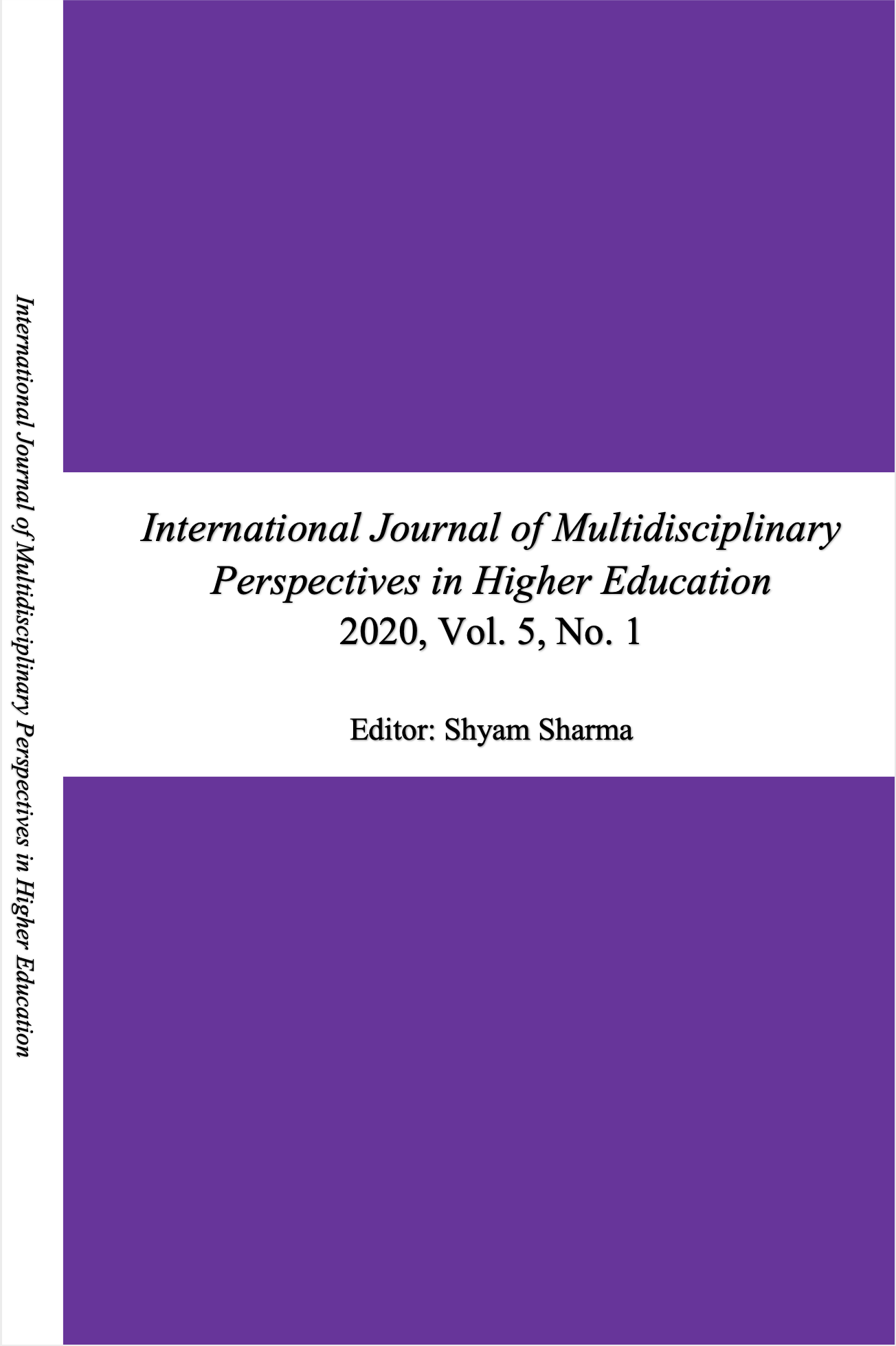 					View Vol. 5 No. 1 (2020): International Journal of Multidisciplinary Perspectives in Higher Education
				